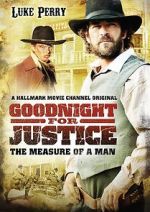 Watch Goodnight for Justice: The Measure of a Man Putlocker
