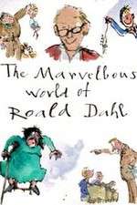 Watch The Marvellous World of Roald Dahl Online Putlocker
