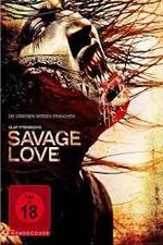 Watch Savage Love Online Putlocker
