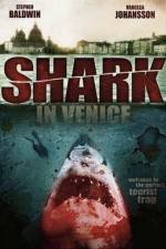 Watch Shark in Venice Putlocker