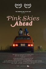 Watch Pink Skies Ahead Putlocker