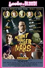 Watch Mutant Swinger from Mars Putlocker