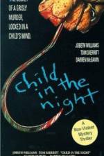 Watch Child in the Night Online Putlocker