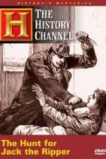 Watch History Channel History's Mysteries - Hunt for Jack the Ripper Putlocker