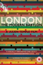 Watch London - The Modern Babylon Putlocker