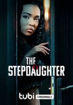 Watch The Stepdaughter Online Putlocker