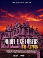 Watch Night Explorers: The Asylum Online Putlocker