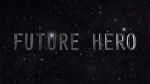 Watch Future Hero Online Putlocker