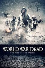 Watch World War Dead: Rise of the Fallen Putlocker