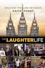 Watch The Laughter Life Putlocker