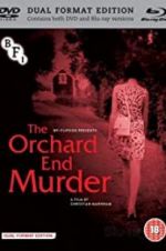 Watch The Orchard End Murder Online Putlocker