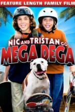 Watch Nic & Tristan Go Mega Dega Putlocker