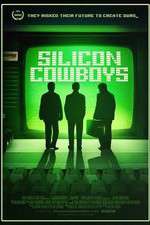 Watch Silicon Cowboys Putlocker