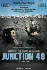 Watch Junction 48 Putlocker