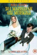 Watch So I Married an Axe Murderer Putlocker