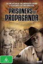 Watch Prisoners of Propaganda Online Putlocker