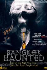 Watch Bangkok Haunted Putlocker