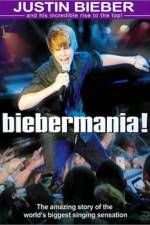 Watch Biebermania Online Putlocker