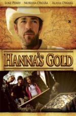Watch Hanna\'s Gold Putlocker