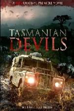 Watch Tasmanian Devils Putlocker