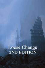 Watch Loose Change: Second Edition Online Putlocker