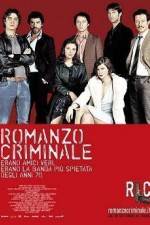 Watch Romanzo criminale Online Putlocker