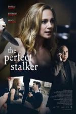 Watch The Perfect Stalker Putlocker