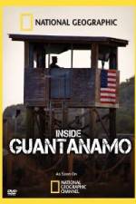 Watch NationaI Geographic Inside the Wire: Guantanamo Putlocker