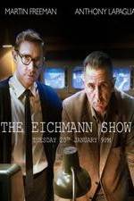 Watch The Eichmann Show Online Putlocker