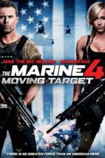 Watch The Marine 4: Moving Target Online Putlocker