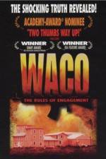 Watch Waco The Rules of Engagement Online Putlocker