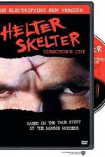 Watch Helter Skelter Online Putlocker