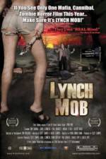 Watch Lynch Mob Putlocker