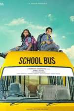 Watch School Bus Putlocker