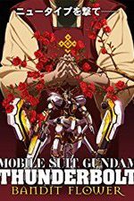 Watch Mobile Suit Gundam Thunderbolt: Bandit Flower Putlocker