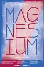 Watch Magnesium Putlocker