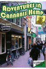 Watch Adventures In Cannabis Hemp Putlocker
