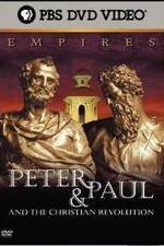 Watch Empires: Peter & Paul and the Christian Revolution Online Putlocker