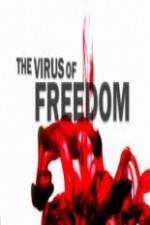 Watch The Virus of Freedom Putlocker