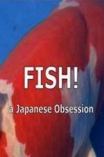 Watch Fish A Japanese Obsession Putlocker