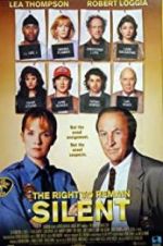 Watch The Right to Remain Silent Putlocker