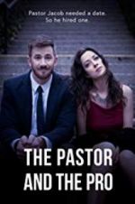 Watch The Pastor and the Pro Online Putlocker