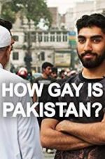 Watch How Gay Is Pakistan? Putlocker