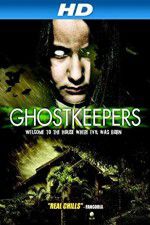 Watch Ghostkeepers Putlocker