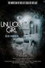 Watch Unlucky Girl Putlocker