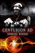 Watch Centurion AD: Demons Within Online Putlocker