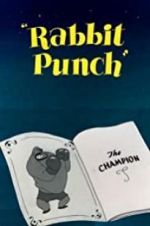 Watch Rabbit Punch Online Putlocker