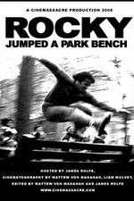 Watch Rocky Jumped a Park Bench Putlocker