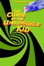 Watch The Curse of the Un-Kissable Kid Putlocker