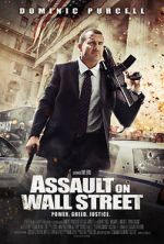 Watch Assault on Wall Street Online Putlocker